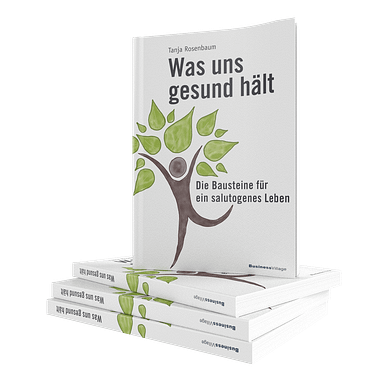 Buch: Was uns gesund hält